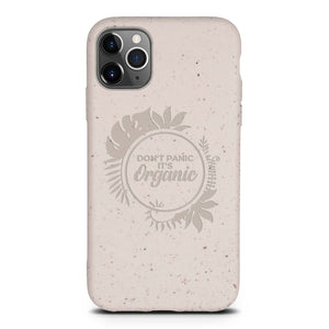 Dont Panic its Organic - Biodegradable phone case