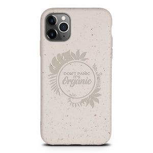 Dont Panic its Organic - Biodegradable phone case