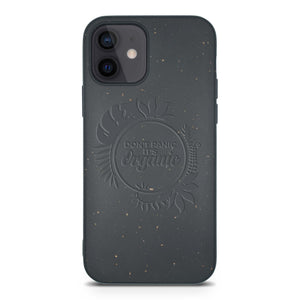 Dont Panic its Organic - Biodegradable phone case