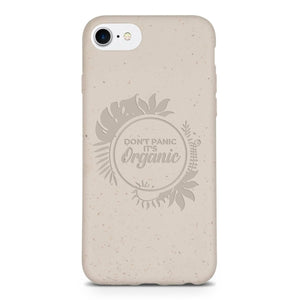 Dont Panic its Organic - Biodegradable phone case